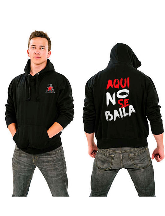 Sudadera unisex Aqui no se baila