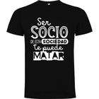 Camiseta personalizada Ser socio de esta sociedad