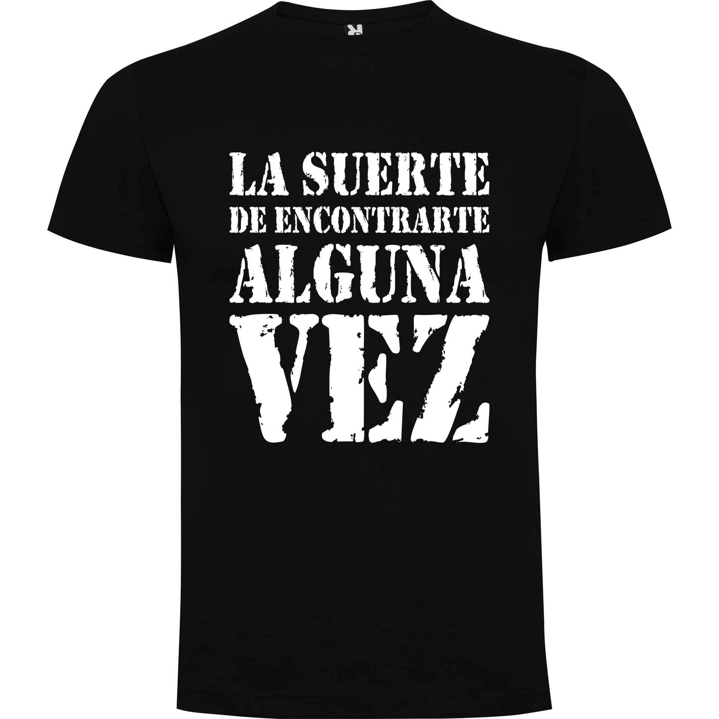 Camiseta personalizada Callejeros - suerte