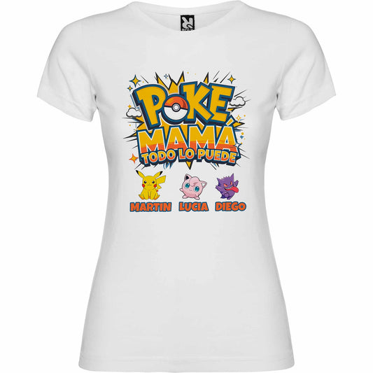 Camiseta POKE MAMÁ todo lo puede personalizada