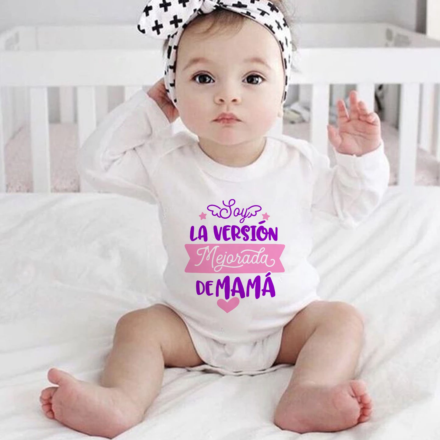 bodi de bebe soy la versión mejorada de mamá