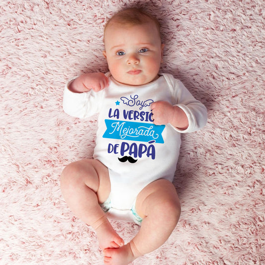 body de bebe soy la versión mejorada de papá
