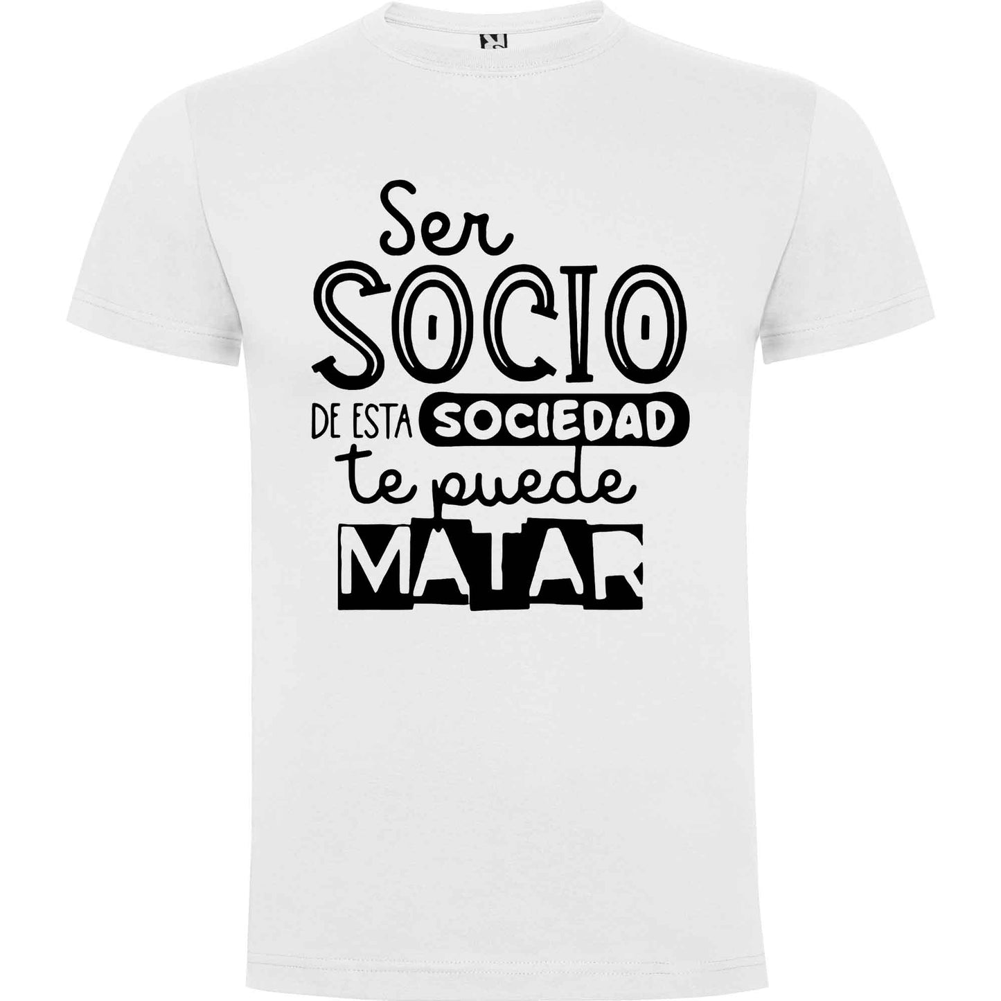 Camiseta perdonalizada Ser socio de esta sociedad