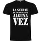 Camiseta personalizada Callejeros - suerte