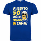 Camiseta personalizada 50 años siendo la caña
