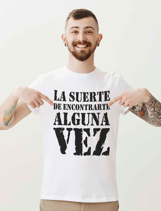 Camiseta personalizada Callejeros - suerte