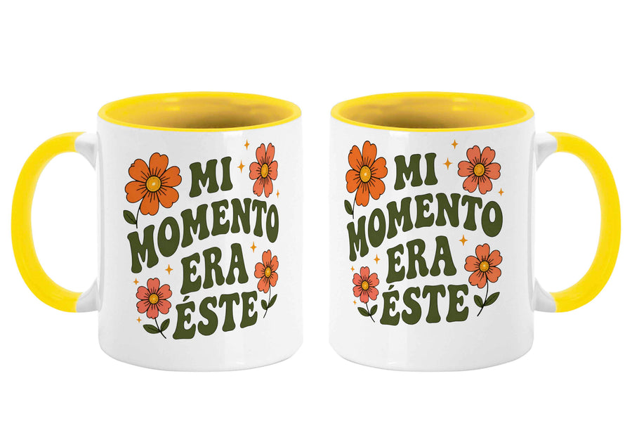 Taza personalizada mi momento era éste