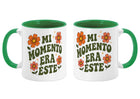 Taza personalizada mi momento era éste